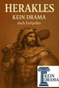 Herakles - Kein Drama nach Euripides - Anno Stock - E-Book