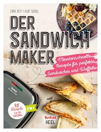 Der Sandwichmaker - Dirk Bey - E-Book