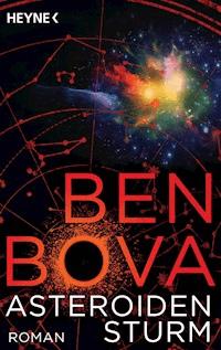 Asteroidensturm - Ben Bova - E-Book