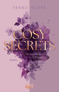 Cosy Secrets – Der kupferne Schlüssel - Franzi Kopka - E-Book