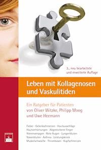 Leben mit Kollagenosen und Vaskulitiden - Oliver Witzke - E-Book