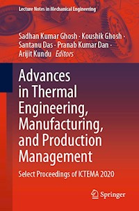 Advances in Thermal Engineering, Manufacturing, and Production Management - - E-Book
