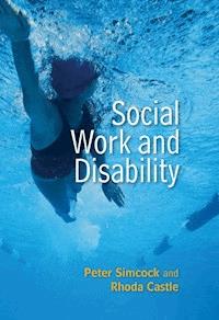 Social Work and Disability - Peter Simcock - E-Book