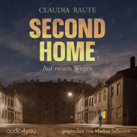 Second Home - Claudia Raute - Hörbuch