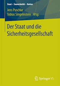 Der Staat und die Sicherheitsgesellschaft -  - E-Book
