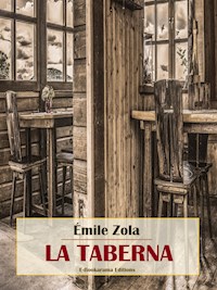 La taberna - Émile Zola - E-Book