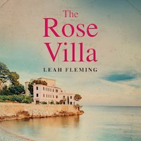 The Rose Villa - Leah Fleming - Hörbuch
