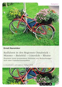 Radfahren in den Regionen Osnabrück – Münster – Bielefeld – Gütersloh – Rheine - Ernst Hunsicker - E-Book
