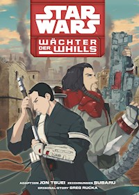 Star Wars: Wächter der Whills Band 1 - Jon Tsuei,Greck Rucka - E-Book