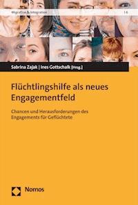 Flüchtlingshilfe als neues Engagementfeld - - E-Book