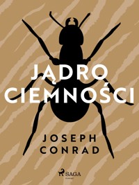 Jądro ciemności - Joseph Conrad - E-Book