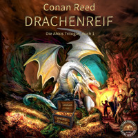 Drachenreif: Die Ahkis-Trilogie, Buch 1 - Conan Reed - Lord of Glencoe - Hörbuch