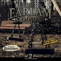 Die Earlam Chroniken S.01 E.03 - Dogland - Die Earlam Chroniken - Hörbuch
