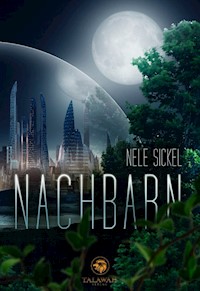 Nachbarn - Nele Sickel - E-Book