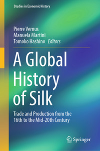 A Global History of Silk -  - E-Book