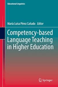 Competency-based Language Teaching in Higher Education -  - E-Book