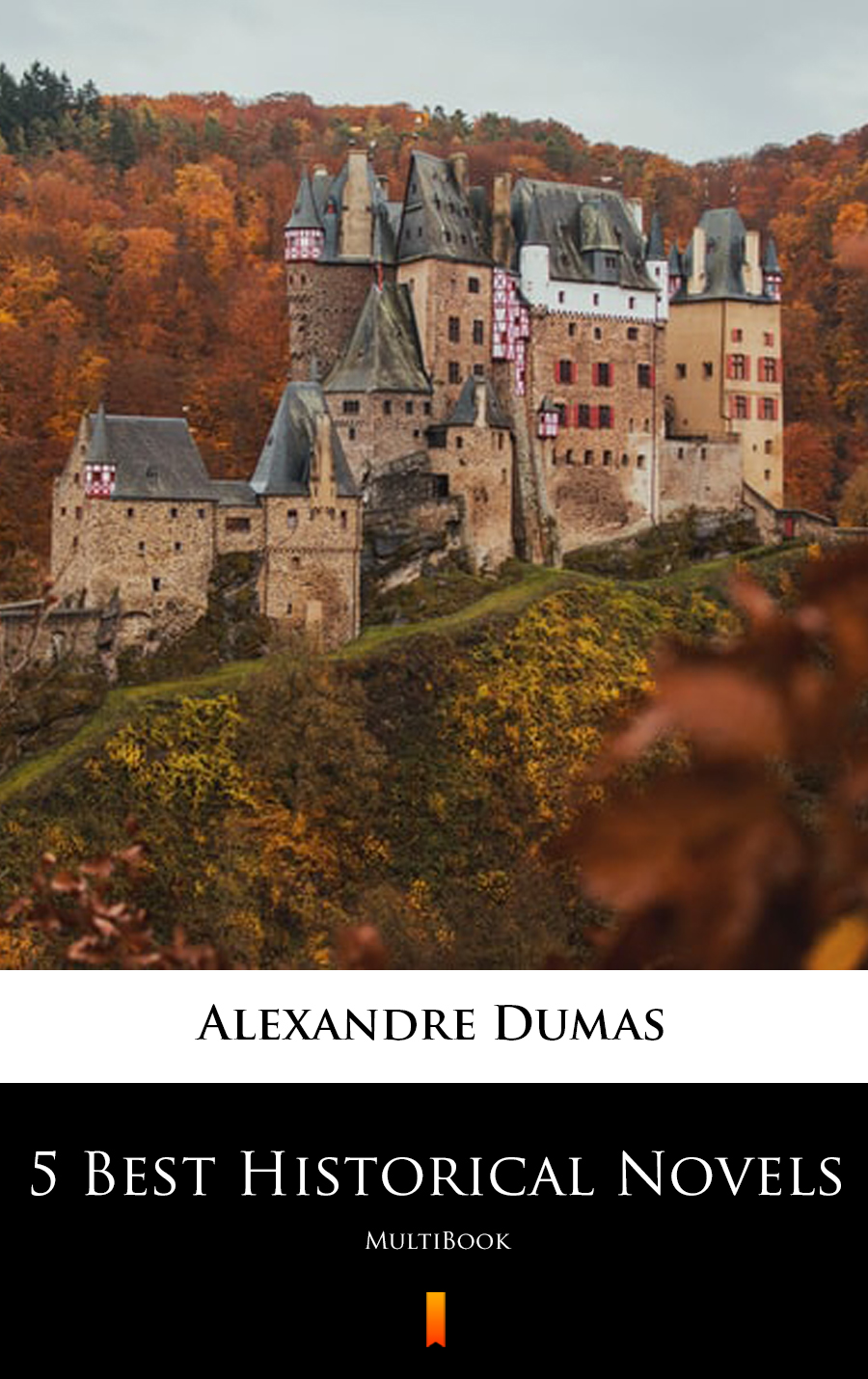 5 Best Historical Novels - Dumas Alexandre - E-Book
