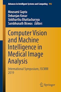 Computer Vision and Machine Intelligence in Medical Image Analysis -  - E-Book
