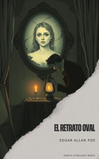 El retrato oval - Edgar Allan Poe - E-Book
