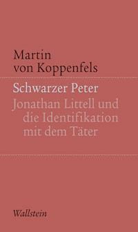 Schwarzer Peter - Martin von Koppenfels - E-Book