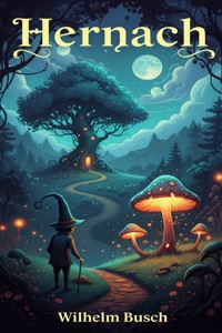 Hernach - Wilhelm Busch - E-Book