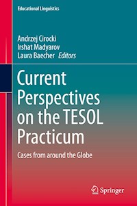 Current Perspectives on the TESOL Practicum -  - E-Book