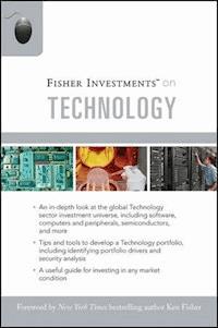Fisher Investments on Technology -  - E-Book
