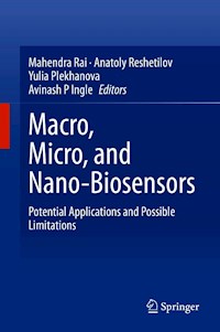 Macro, Micro, and Nano-Biosensors -  - E-Book
