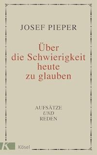 Schwierigkeit - Josef Pieper - E-Book