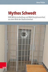 Mythos Schwedt - Arno Polzin - E-Book