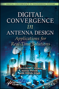 Digital Convergence in Antenna Design -  - E-Book
