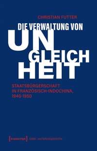 Die Verwaltung von Ungleichheit - Christian Futter - kostenlos E-Book