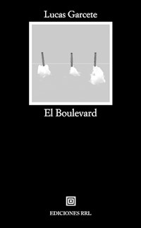 El Boulevard - Lucas Garcete - E-Book