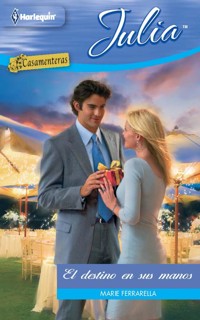 El destino en sus manos - Marie Ferrarella - E-Book