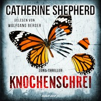 Knochenschrei (Zons-Thriller 8) - Catherine Shepherd - Hörbuch