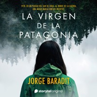 La Virgen de la Patagonia - Jorge Baradit - Hörbuch