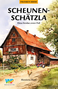 Scheunenschätzla - Henrietta Hartl - E-Book
