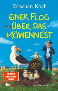 Einer flog über das Möwennest - Krischan Koch - E-Book
