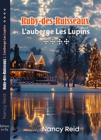 Ruby-des-Ruisseaux - Tome 4 - Reid Nancy - E-Book