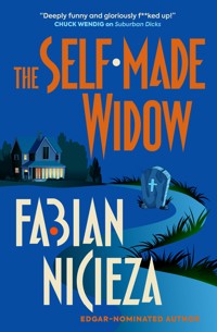 The Self-Made Widow - Fabian Nicienza - E-Book