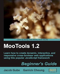 MooTools 1.2 Beginner's Guide - Gube Jacob - E-Book
