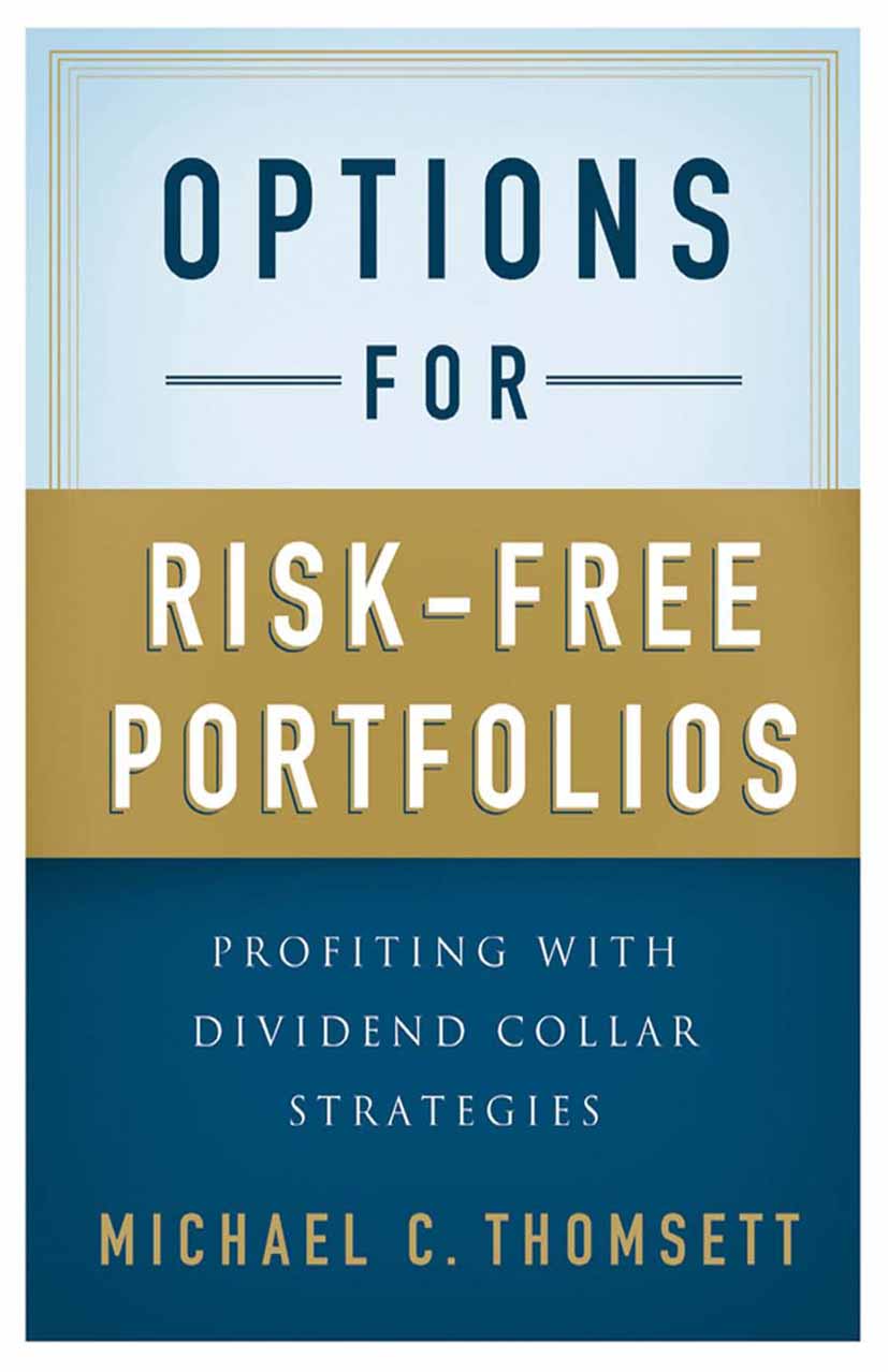 Options for Risk-Free Portfolios - M. Thomsett - E-Book