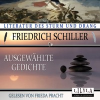 Ausgewählte Gedichte - Friedrich Schiller - Hörbuch