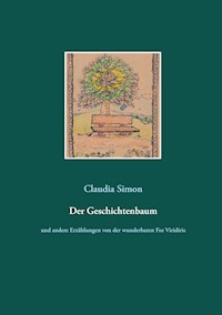 Der Geschichtenbaum - Claudia Simon - E-Book