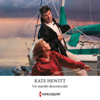 Un marido desconocido - Kate Hewitt - Hörbuch