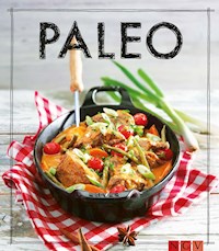 Paleo - Das Kochbuch - Sophie Bromberg - E-Book