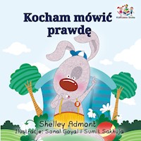 Kocham mówić prawdę - Shelley Admont - E-Book