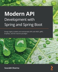 Modern API Development with Spring and Spring Boot - Sourabh Sharma - E-Book