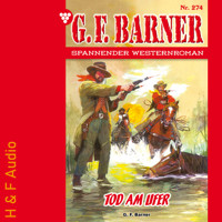 Tod am Ufer - G. F. Barner, Band 274 (ungekürzt) - G. F. Barner - Hörbuch