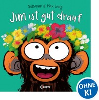 Jim ist gut drauf - Suzanne Lang - E-Book